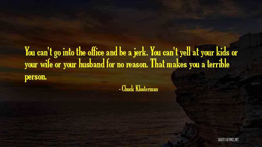 Preceda Self Quotes By Chuck Klosterman Preceda Self Quotes By Chuck Klosterman