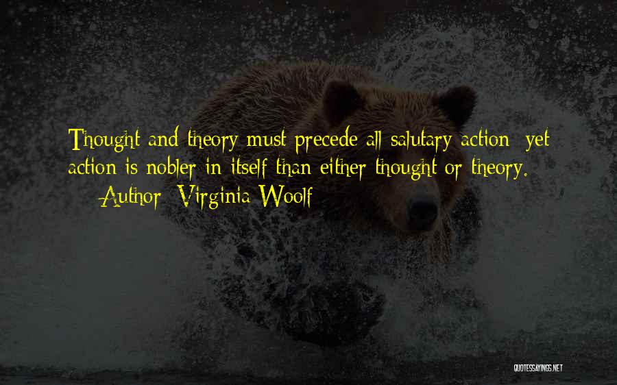 Precede Quotes By Virginia Woolf