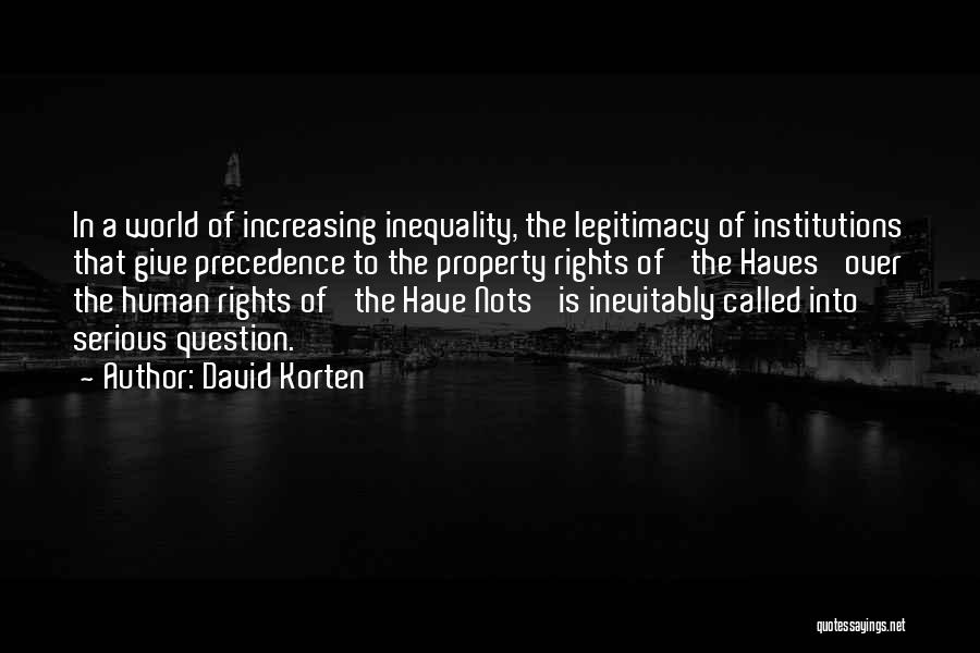 Precedence Quotes By David Korten