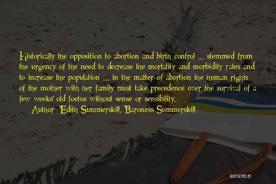 Precedence Quotes By Edith Summerskill, Baroness Summerskill