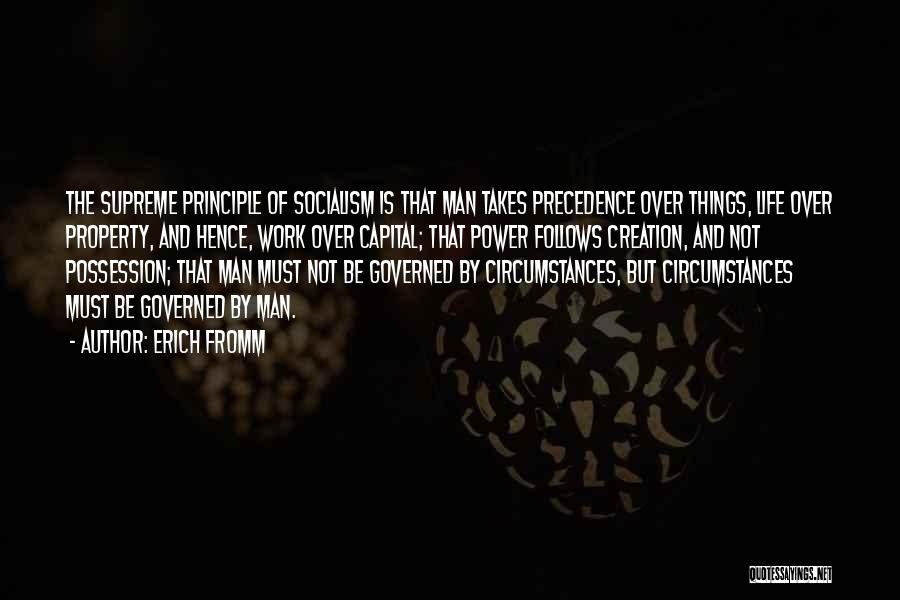 Precedence Quotes By Erich Fromm