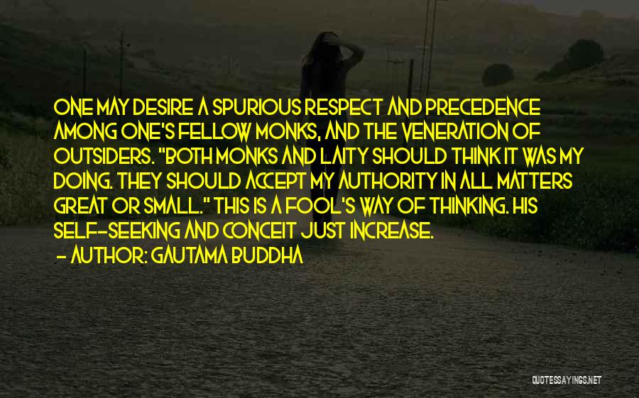 Precedence Quotes By Gautama Buddha