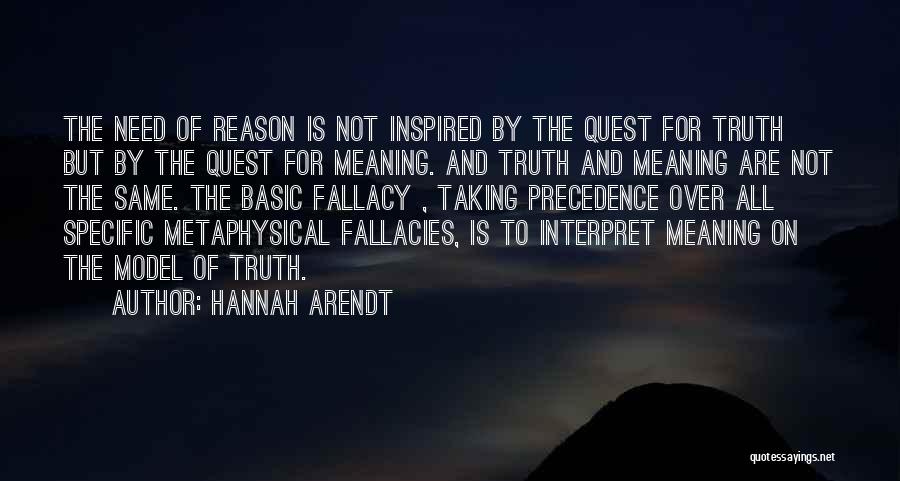 Precedence Quotes By Hannah Arendt