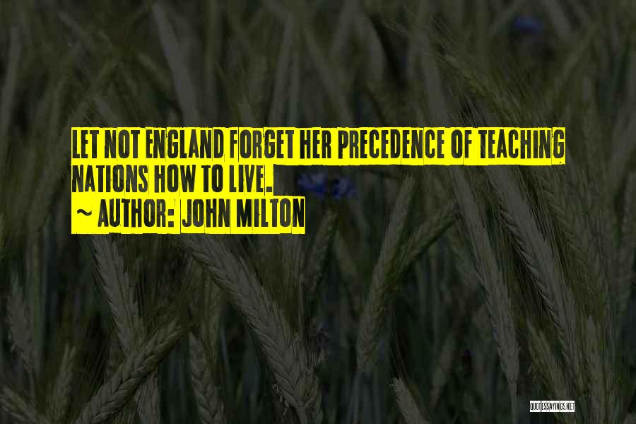 Precedence Quotes By John Milton