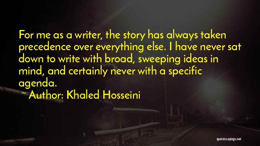 Precedence Quotes By Khaled Hosseini