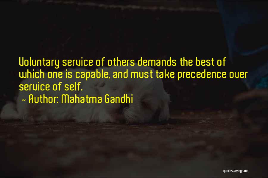 Precedence Quotes By Mahatma Gandhi