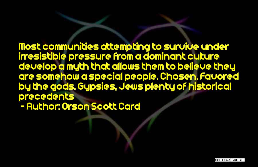 Precedents Quotes By Orson Scott Card