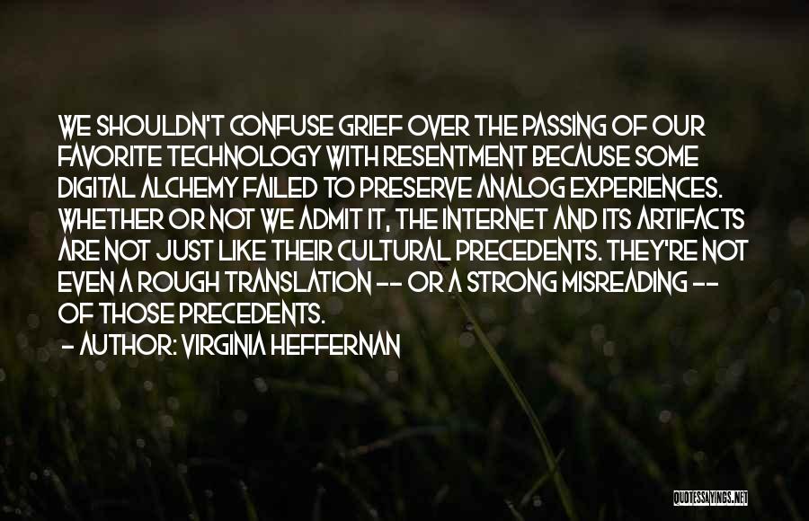 Precedents Quotes By Virginia Heffernan