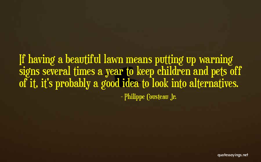 Precedenza Nelle Quotes By Philippe Cousteau Jr. Precedenza Nelle Quotes By Philippe Cousteau Jr.