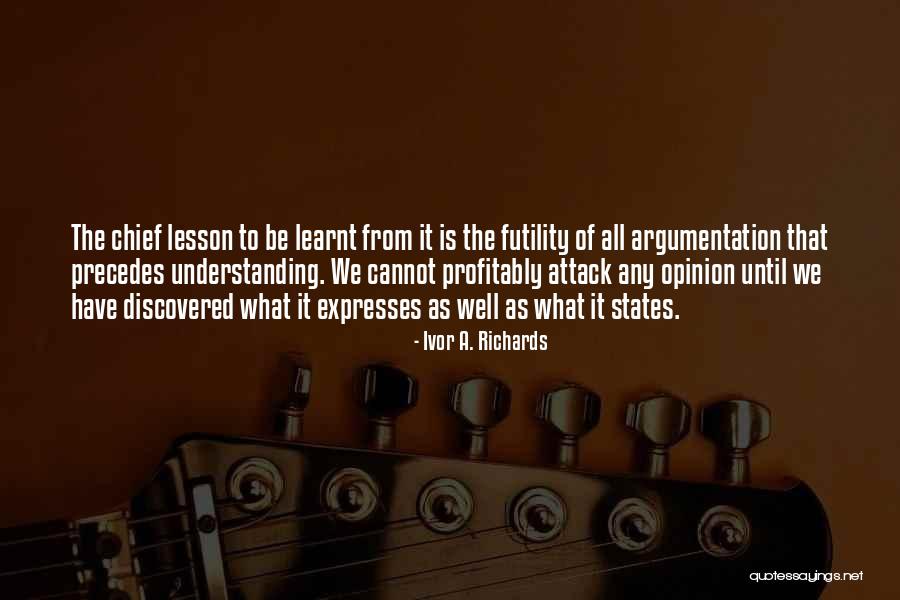 Precedes Quotes By Ivor A. Richards Precedes Quotes By Ivor A. Richards