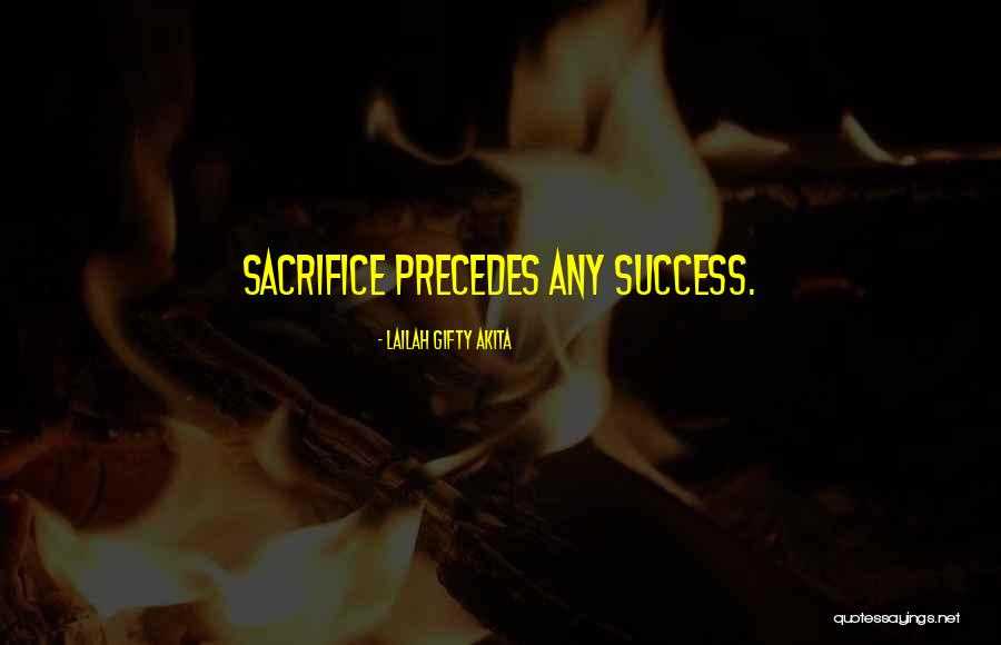 Precedes Quotes By Lailah Gifty Akita Precedes Quotes By Lailah Gifty Akita