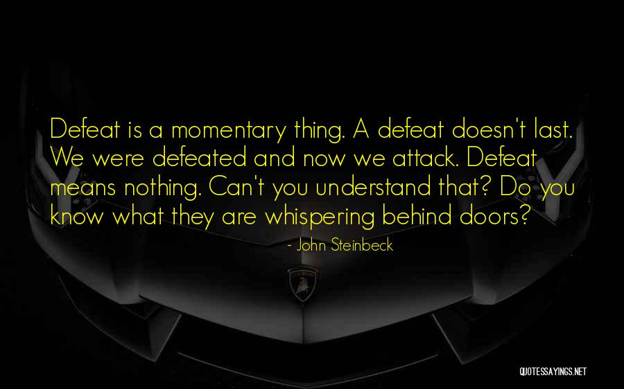 Preceding Antonym Quotes By John Steinbeck Preceding Antonym Quotes By John Steinbeck