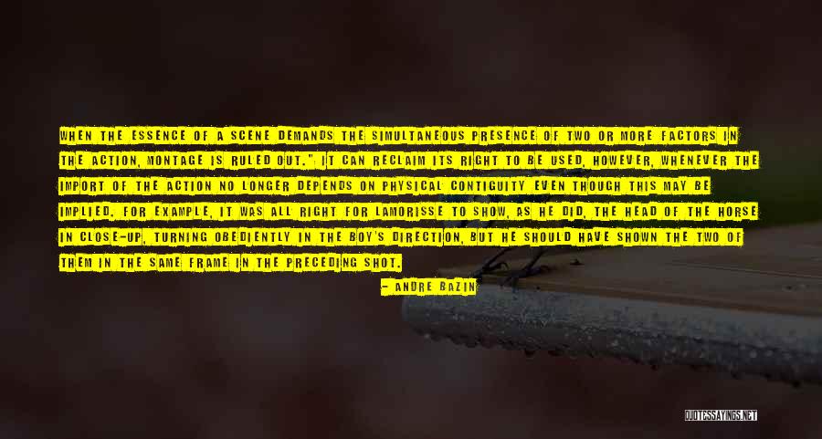 Preceding Quotes By Andre Bazin Preceding Quotes By Andre Bazin