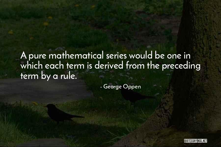 Preceding Quotes By George Oppen Preceding Quotes By George Oppen