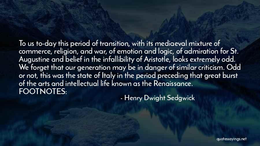 Preceding Quotes By Henry Dwight Sedgwick Preceding Quotes By Henry Dwight Sedgwick