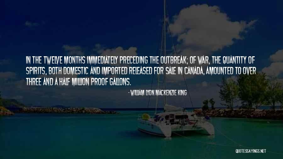 Preceding Quotes By William Lyon Mackenzie King Preceding Quotes By William Lyon Mackenzie King