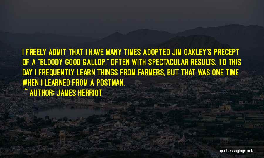 Precept Of The Day Quotes By James Herriot