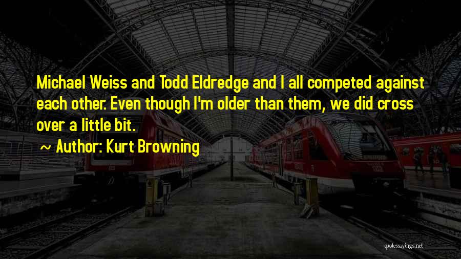 Precept Of The Day Quotes By Kurt Browning