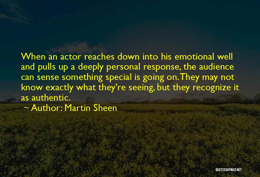 Precept Of The Day Quotes By Martin Sheen