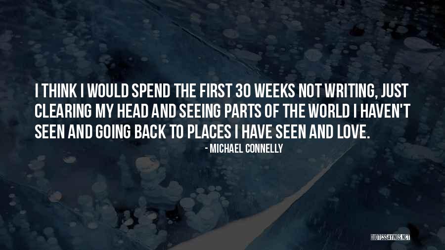 Preceptorships Quotes By Michael Connelly Preceptorships Quotes By Michael Connelly