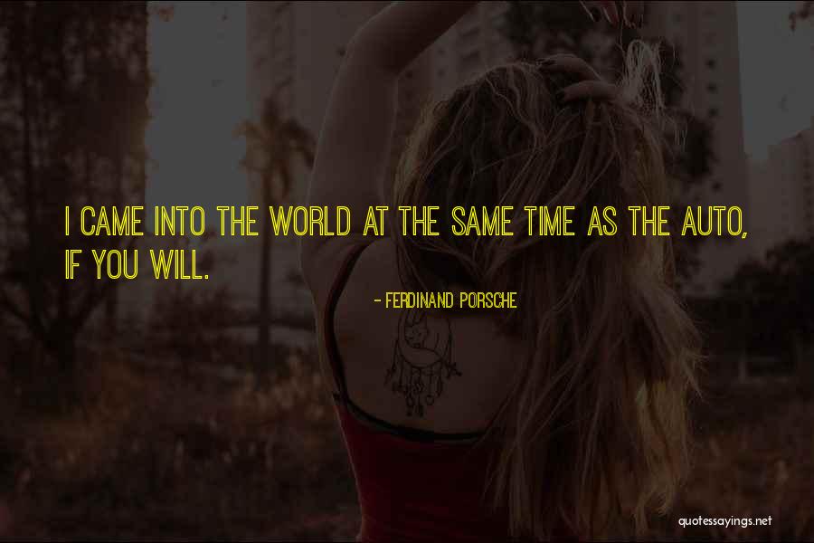 Preceptos Juridicos Quotes By Ferdinand Porsche Preceptos Juridicos Quotes By Ferdinand Porsche