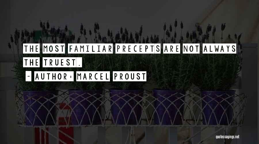 Precepts Quotes By Marcel Proust