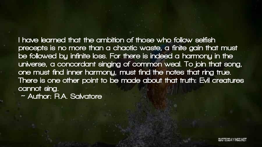 Precepts Quotes By R.A. Salvatore