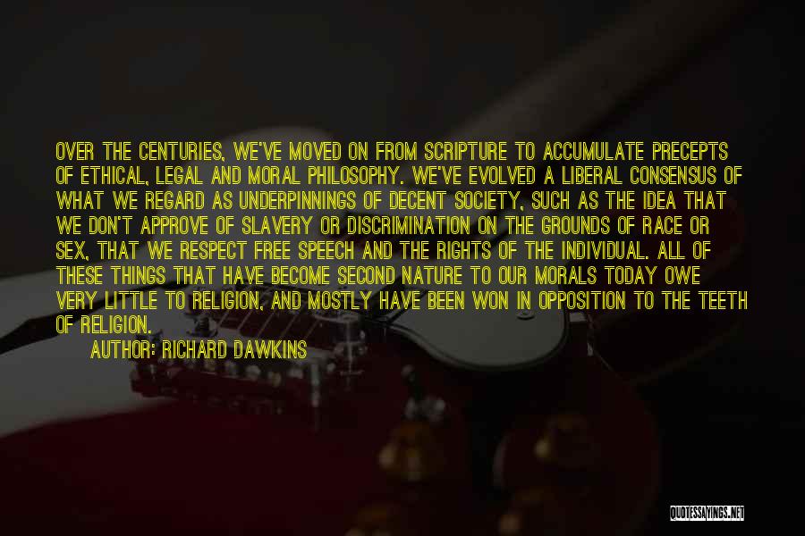 Precepts Quotes By Richard Dawkins