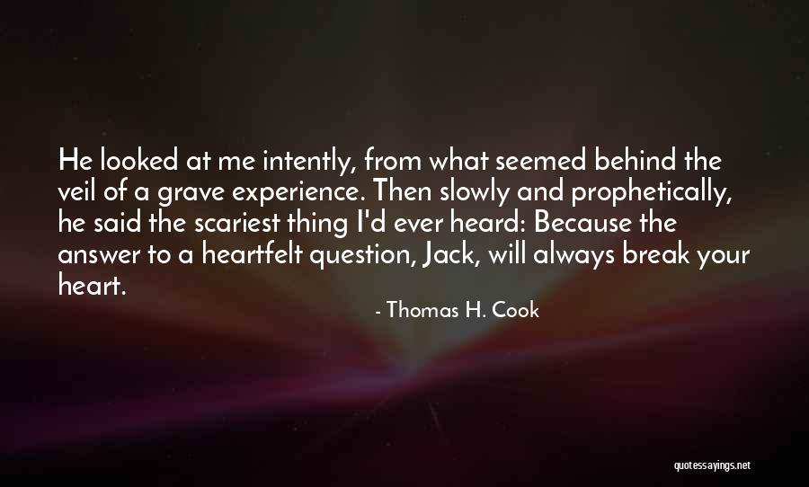 Precession Physics Quotes By Thomas H. Cook Precession Physics Quotes By Thomas H. Cook