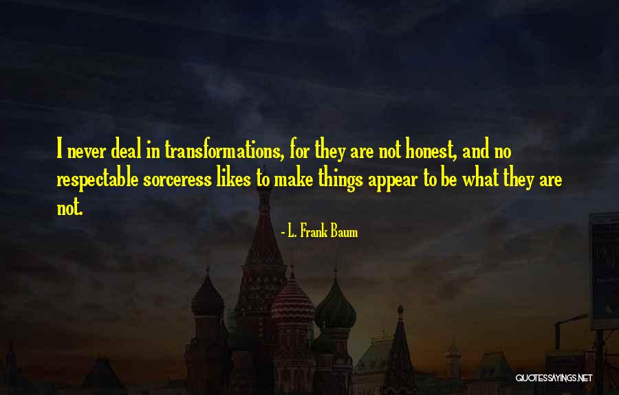 Precheur Martinique Quotes By L. Frank Baum Precheur Martinique Quotes By L. Frank Baum