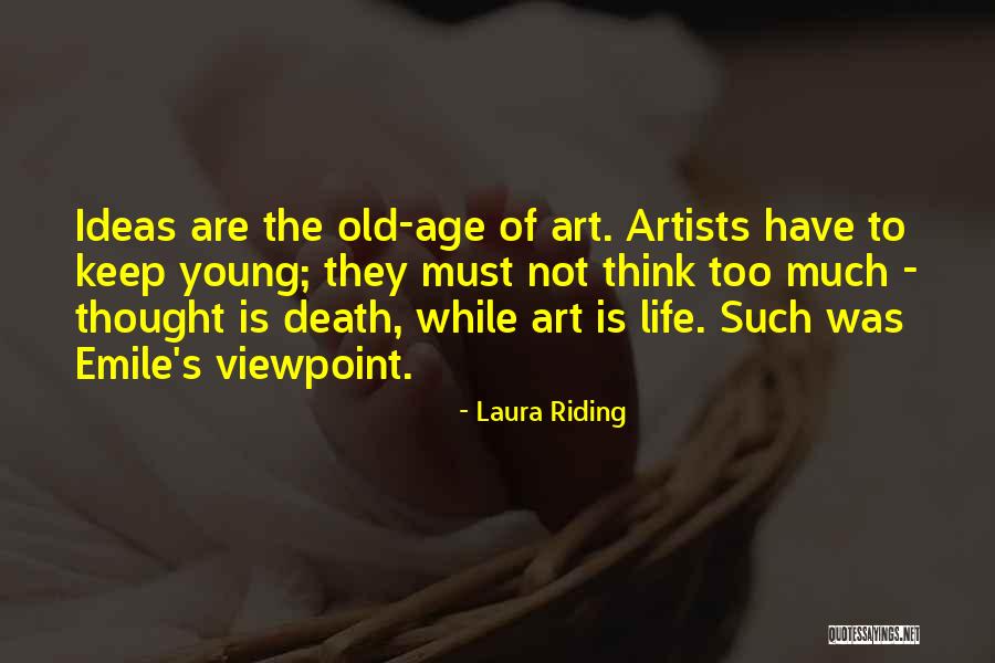 Prechtel Fine Quotes By Laura Riding Prechtel Fine Quotes By Laura Riding