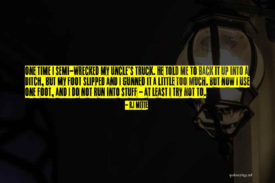 Prechter Lecture Quotes By RJ Mitte Prechter Lecture Quotes By RJ Mitte