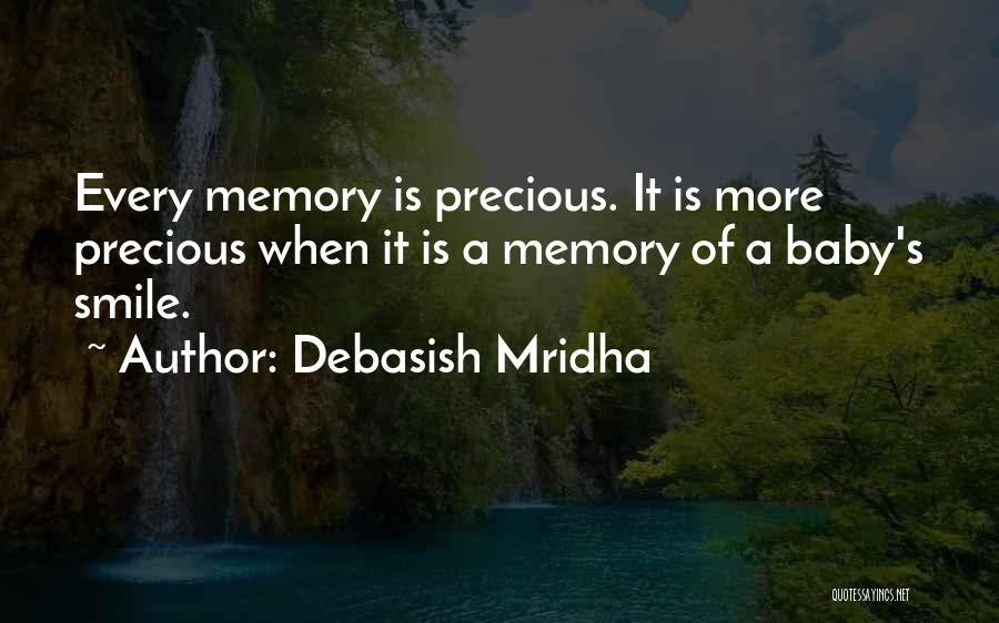 Precious Baby Quotes By Debasish Mridha