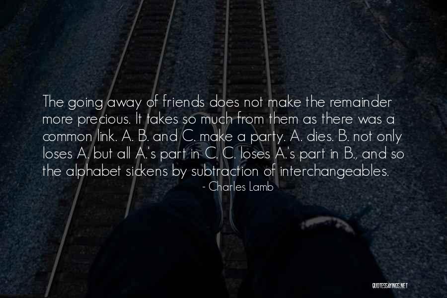 Precious Friends Quotes By Charles Lamb