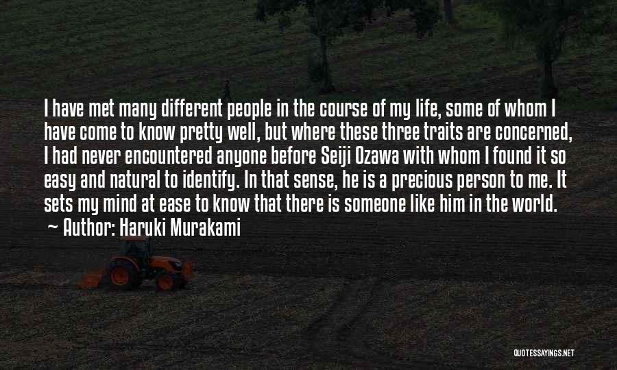 Precious Friendship Quotes By Haruki Murakami