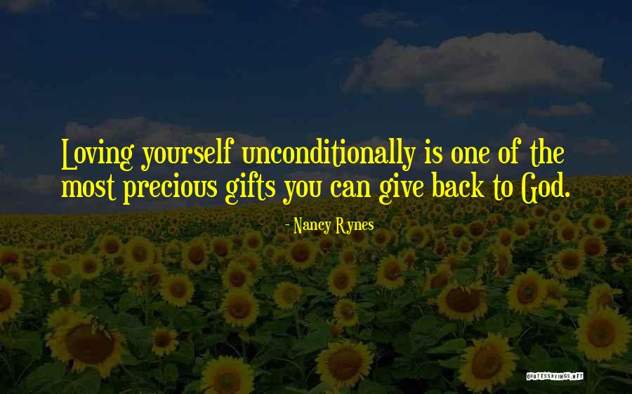 Precious Gifts Quotes By Nancy Rynes