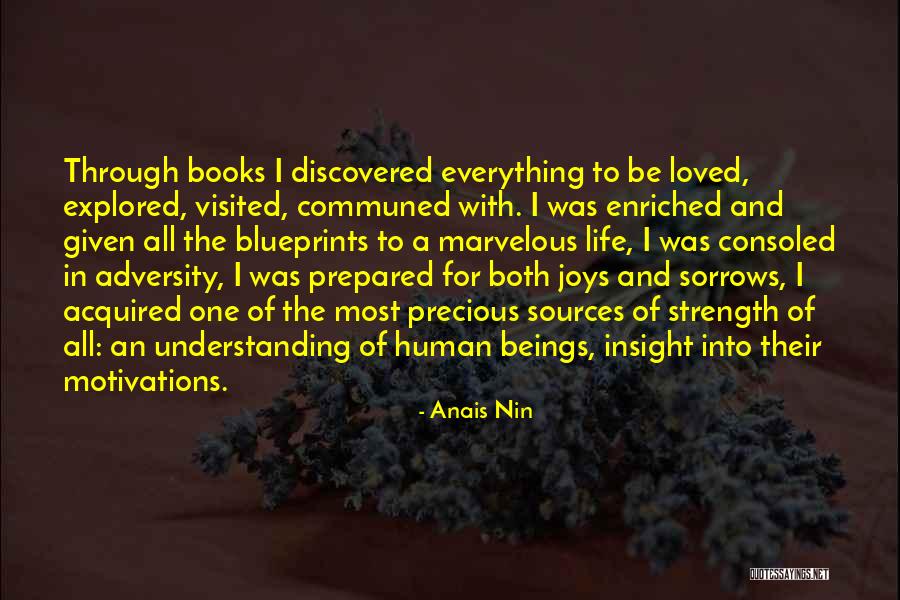 Precious Human Life Quotes By Anais Nin Precious Human Life Quotes By Anais Nin