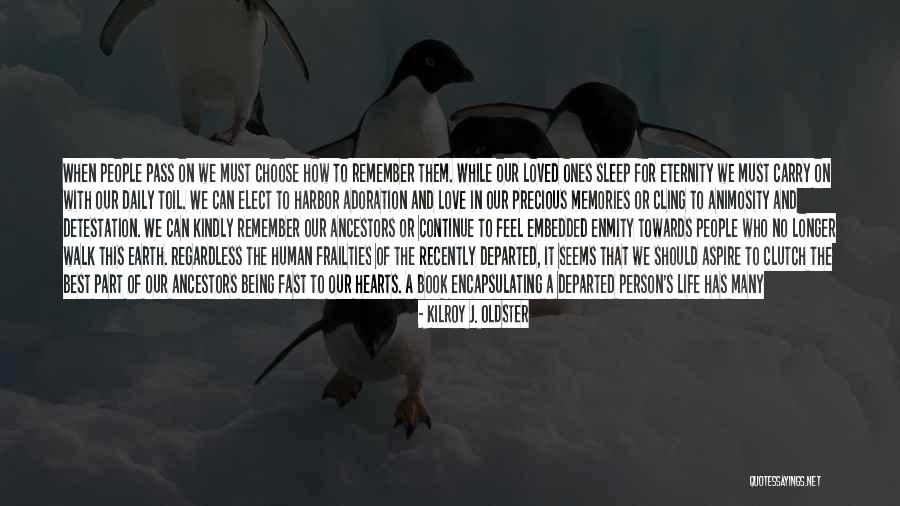 Precious Human Life Quotes By Kilroy J. Oldster Precious Human Life Quotes By Kilroy J. Oldster