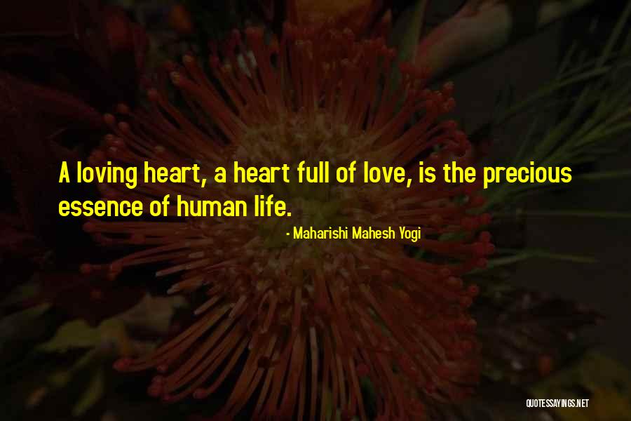 Precious Human Life Quotes By Maharishi Mahesh Yogi Precious Human Life Quotes By Maharishi Mahesh Yogi