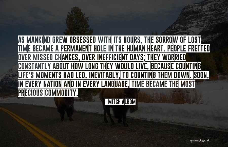 Precious Human Life Quotes By Mitch Albom Precious Human Life Quotes By Mitch Albom