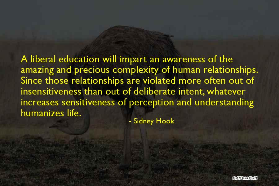 Precious Human Life Quotes By Sidney Hook Precious Human Life Quotes By Sidney Hook