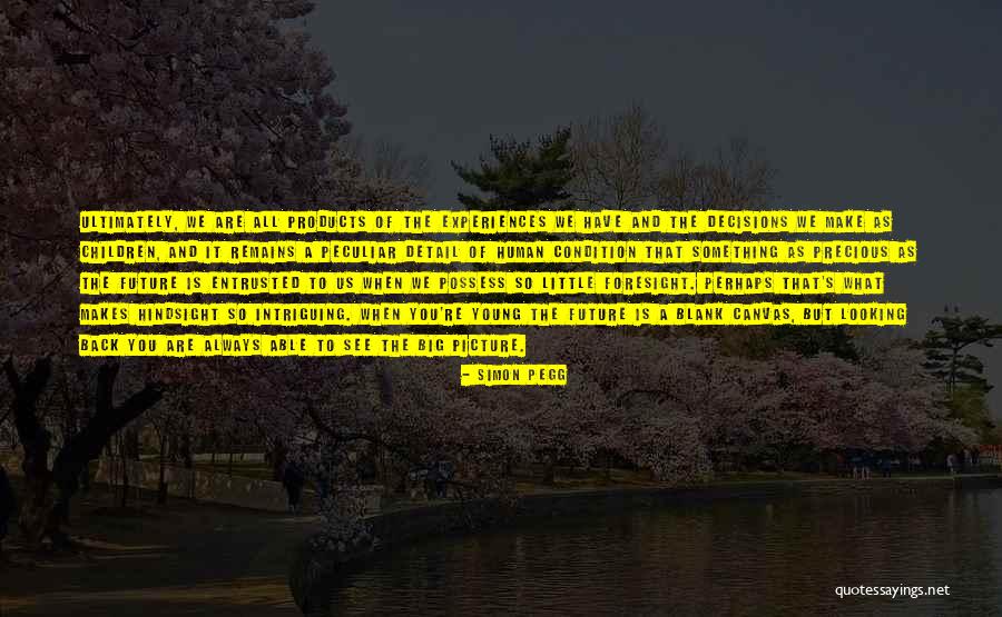 Precious Human Life Quotes By Simon Pegg Precious Human Life Quotes By Simon Pegg