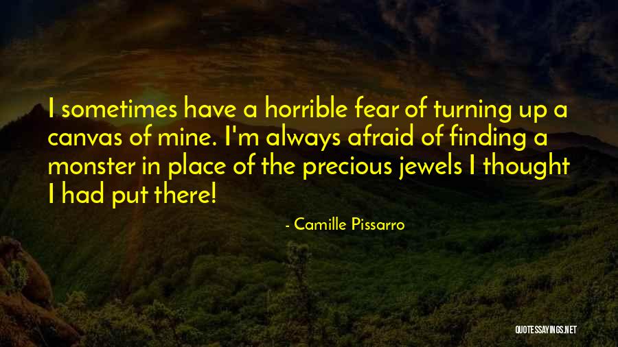 Precious Jewels Quotes By Camille Pissarro Precious Jewels Quotes By Camille Pissarro