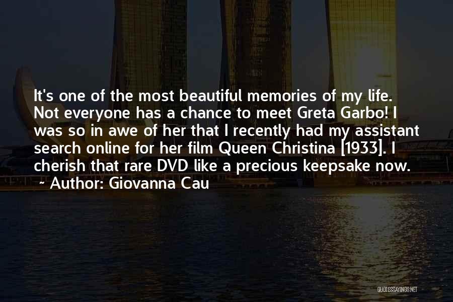 Precious Memories Quotes By Giovanna Cau