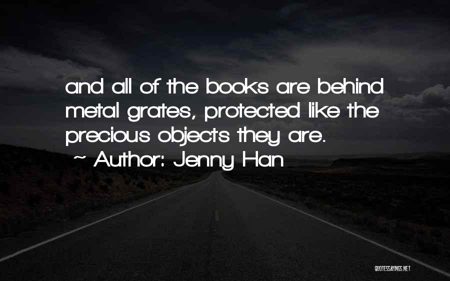 Precious Objects Quotes By Jenny Han