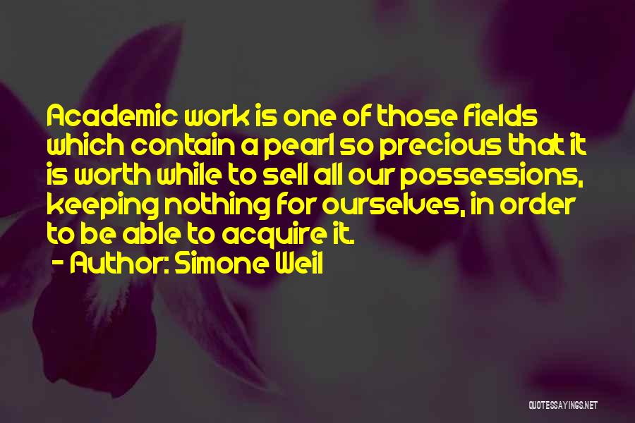 Precious Pearls Quotes By Simone Weil