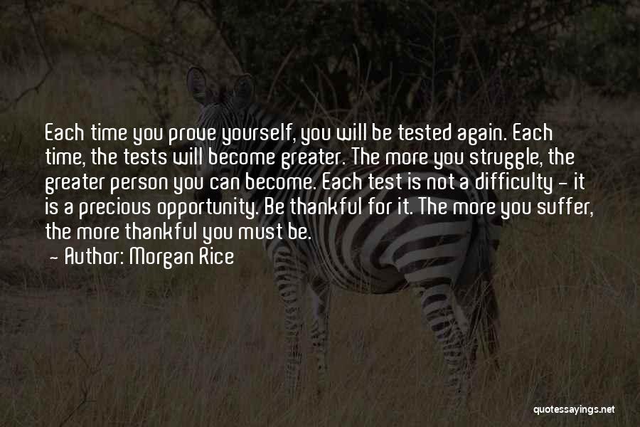 Precious Person Quotes By Morgan Rice