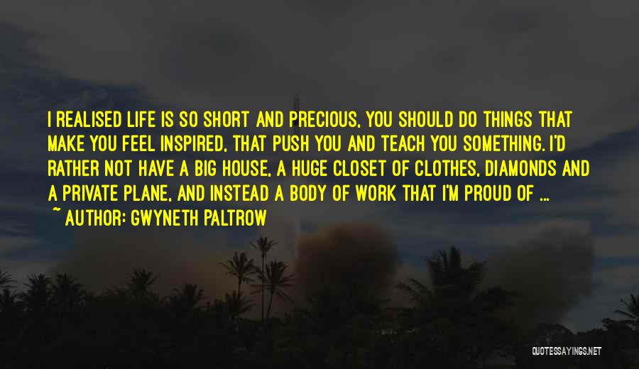 Precious Push Quotes By Gwyneth Paltrow