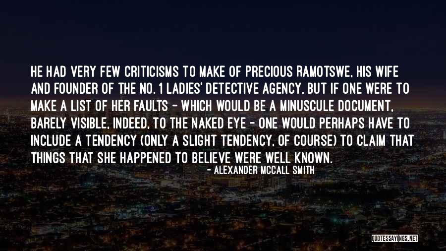 Precious Ramotswe Quotes By Alexander McCall Smith Precious Ramotswe Quotes By Alexander McCall Smith