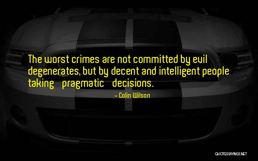 Precious Seema Quotes By Colin Wilson Precious Seema Quotes By Colin Wilson